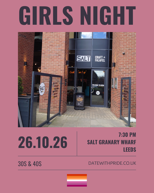 Girls Night - LGBTQ+ Speed Dating Leeds - 26th October